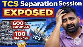 TCS Separation session EXPOSED!! TCS terminating employees with less than 35 days of bench period 