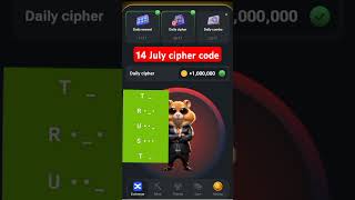 14 July daily cipher code hamster kombat daily 🐹#hamsterkombat #trendingshorts #chipercode