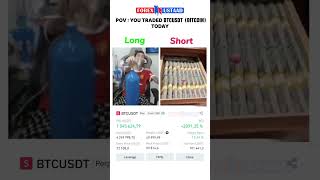 You Traded BTCUSDT Today!? 😂 | Forexustaad Extra  #forexmemes #tradingmemes #shorts