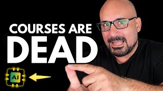 Courses Are Dead Unless You Use AI Like This