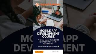 Mobile App Development Course #fullstackdevelopment  #noida #delhi #appdevelopment #ai #courses #ui