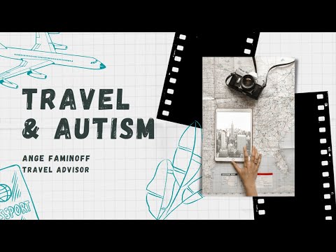 Speaker Series 2021 - Autism and Travel