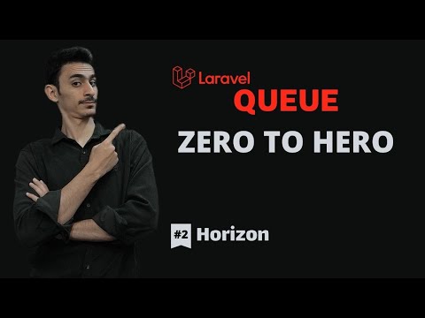 Laravel Queue Zero to Hero - Horizon, Dashboard review and production setup