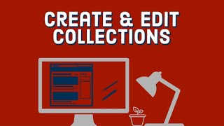 LinkedIn Learning How To: Create & Edit Collections