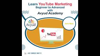 Learn YouTube Marketing Course at Avyud Academy