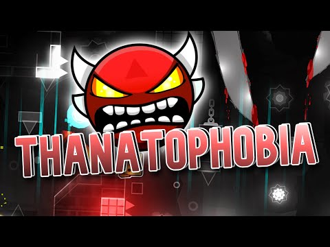 (NEW HARDEST) ''Thanatophobia'' 100% by Artumanka & More [Insane Demon] | Geometry Dash