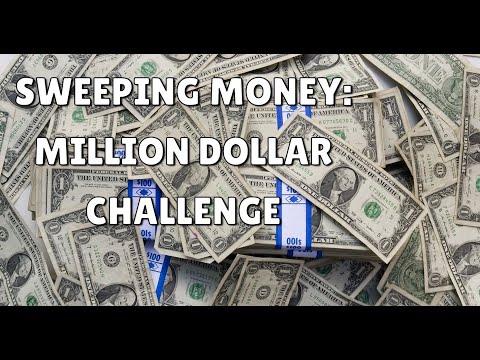 Sweeping Money: Million Dollar Challenge