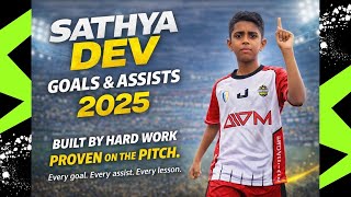 SATHYA DEV GOALS & ASSIST 2025