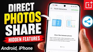 Direct File Share 😲 Hidden Features OnePlus Phone 📱 Under OxygenOS 16 version