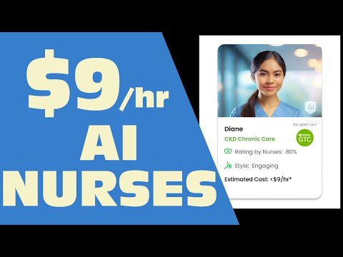 AI NURSES $9/HR?!!