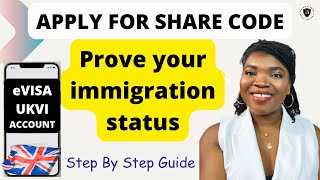 EVisa Share Code to Prove Immigration Status: a Step By Step Guide