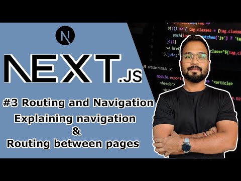 Next.js Routing and Navigation | Next.js Navigation | Creating Smooth Navigation in Next.js 🚀 🔥🔥