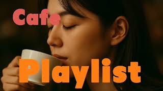 Cozy Cafe Playlist — Relaxing Jazz & Acoustic Vibes