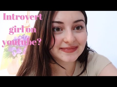 Introvert girl on youtube i guess #channelintroduction