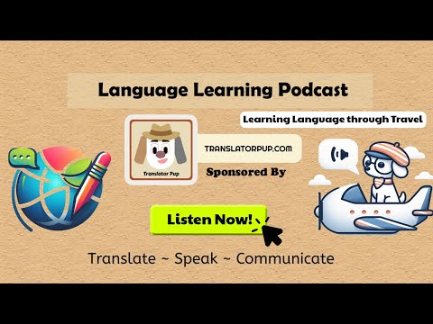 Translator Pup - Language Learning Podcast - Episode 15 - Language Learning for Travel