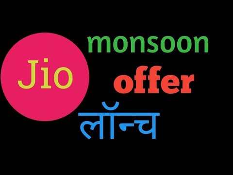 jio monsoon offer launched - jio latest offer news 90 days jio free