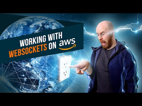 Working with WebSockets on AWS