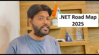 Complete .NET RoadMap | Developer Needs to Know in 2025