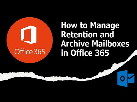 How to Archive Mailboxes in Office 365