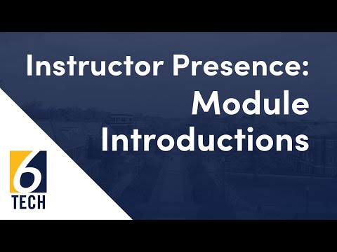 Instructor Presence: Module Introductions