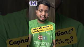 Capital Info Solutionలో Salesforce నేర్చుకోవచ్చా? | CYC | Career Guidance Call: 8688253795