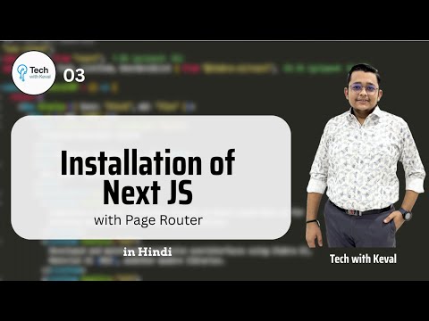 How to Install Next.js with Pages Router | Step-by-Step Guide | Ep 3