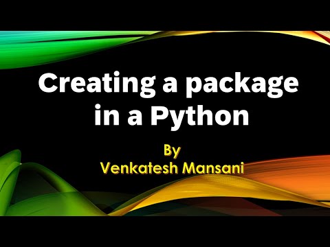Creating a package in a python