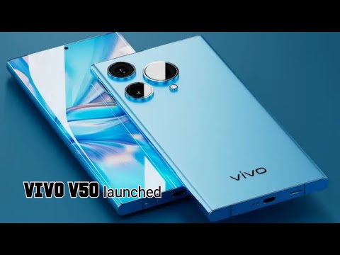 Vivo V50 5G Launched at an Affordable Price – A Powerhouse with 12GB RAM, 6000mAh Battery, and 90W