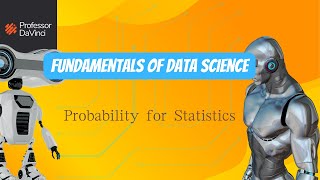 Data Science: Probability for Statistics