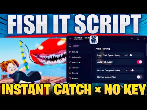 Fish It Script *No Key* | Auto Farm + Instant Fish + Auto Quest + Instant Catch + 99x Speed Fishing