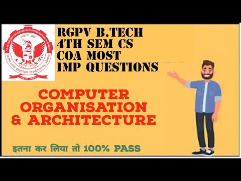 rgpv b.tech cs 4th sem cs COA most imp questions | RGPV Computer Org. & Arch. most imp questions