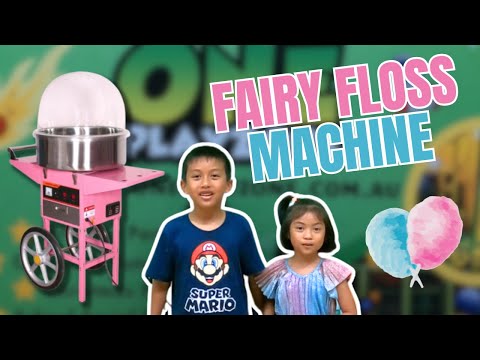 Testing the Fairy Floss Machine