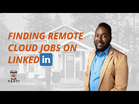 Finding Remote Cloud Jobs on LinkedIn