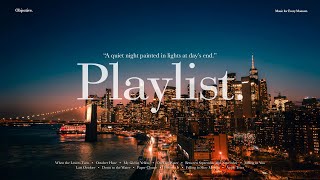[Playlist] 하루 끝, 빛으로 물든 고요한 밤 ✨ ｜ 조용히 혼자 있고 싶을 때 듣는 감성 팝송 모음