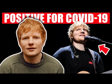Ed Sheeran Tested Positive for Covid-19