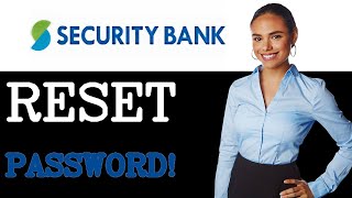 How To Reset Password Security Bank App (2025)