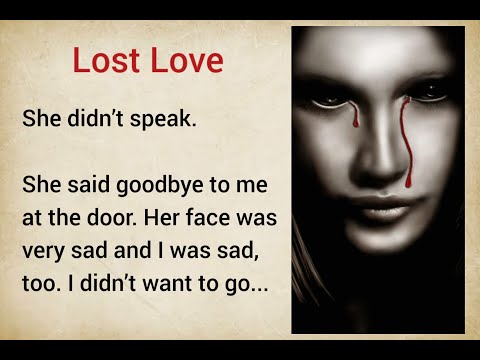 Improve your English ⭐ | Very Interesting Story - Level 3 - Lost Love | VOA #20