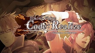 Spacey Plays | Code: Realize - Guardian of Rebirth | Part 2