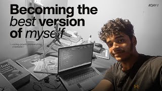 Day 1 of becoming the best version of myself — coding, growth, and everything in between