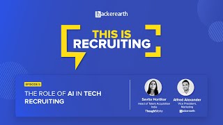 This is Recruiting: The role of AI in tech recruiting