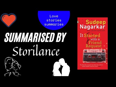 It started with a friend request | Sudeep Nagarkar | Summarised #Storilance #lovestory