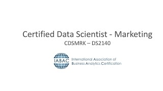 Certified Data Scientist Marketing - CDSMRK - IABAC Global Certifications