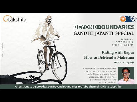 Riding with Bapu: How to Befriend a Mahatma by Riyaz Tayyibji