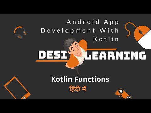 Learn Kotlin in Hindi |  Part 3 - Functions