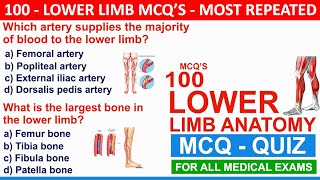 100 Mcqs on Lower Limb | Lower Limb Mcqs Question and Answers | Lower Limb Antomy #lowerlimb