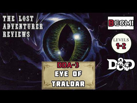 A Review of DDA3: Eye of Traldar. A BECMI Dungeons and Dragons review #15