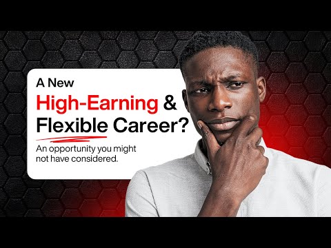 A New High-Earning & Flexible Career | An Opportunity You Might Not Have Considered
