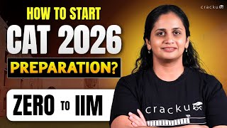 How To Start Your CAT 2026 Prep The Right Way? | Complete Beginner’s Guide #CAT2026