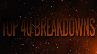 Top 40 Breakdowns of December 2022🔥🤘