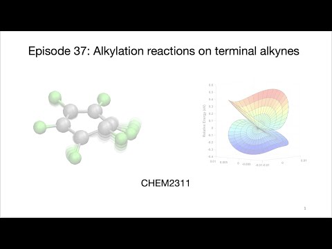 Episode 37 alkylation terminal alkynes
